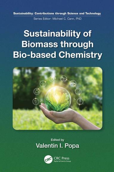 bokomslag Sustainability of Biomass through Bio-based Chemistry