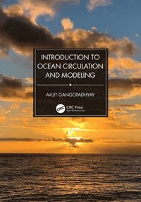bokomslag Introduction to Ocean Circulation and Modeling