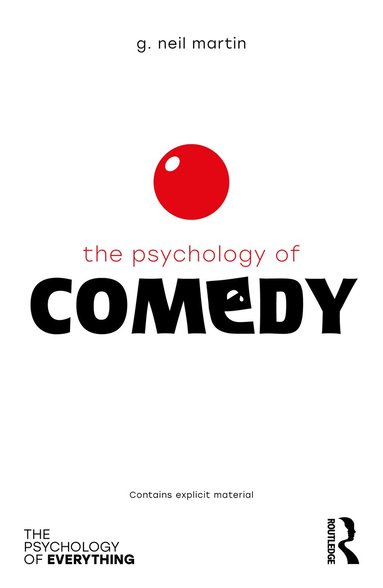 G Neil Martin - Psychology of Comedy, Häftad
