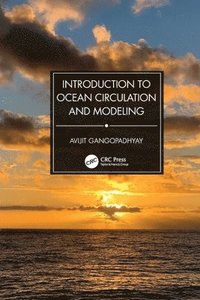 bokomslag Introduction to Ocean Circulation and Modeling