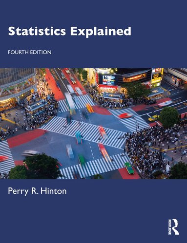 Perry R. Hinton - Statistics Explained, Häftad