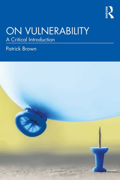 Patrick Brown - On Vulnerability, Häftad
