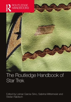 bokomslag The Routledge Handbook of Star Trek