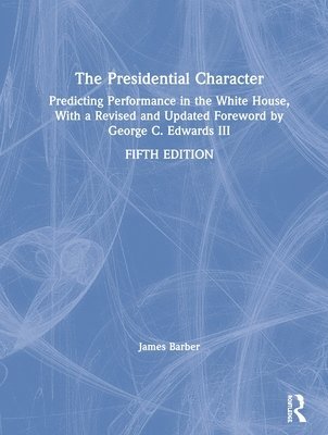 The Presidential Character 1