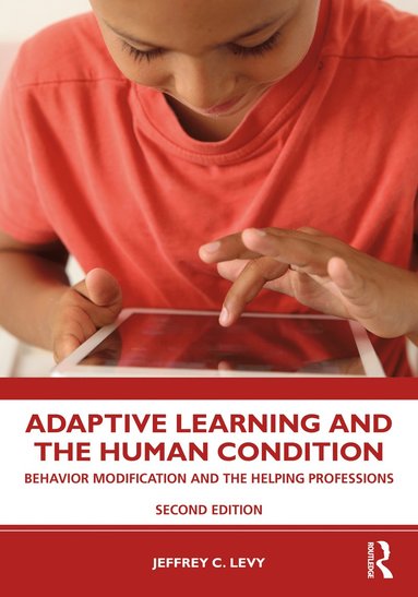 bokomslag Adaptive Learning and the Human Condition