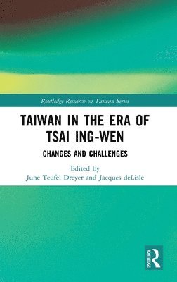 bokomslag Taiwan in the Era of Tsai Ing-wen