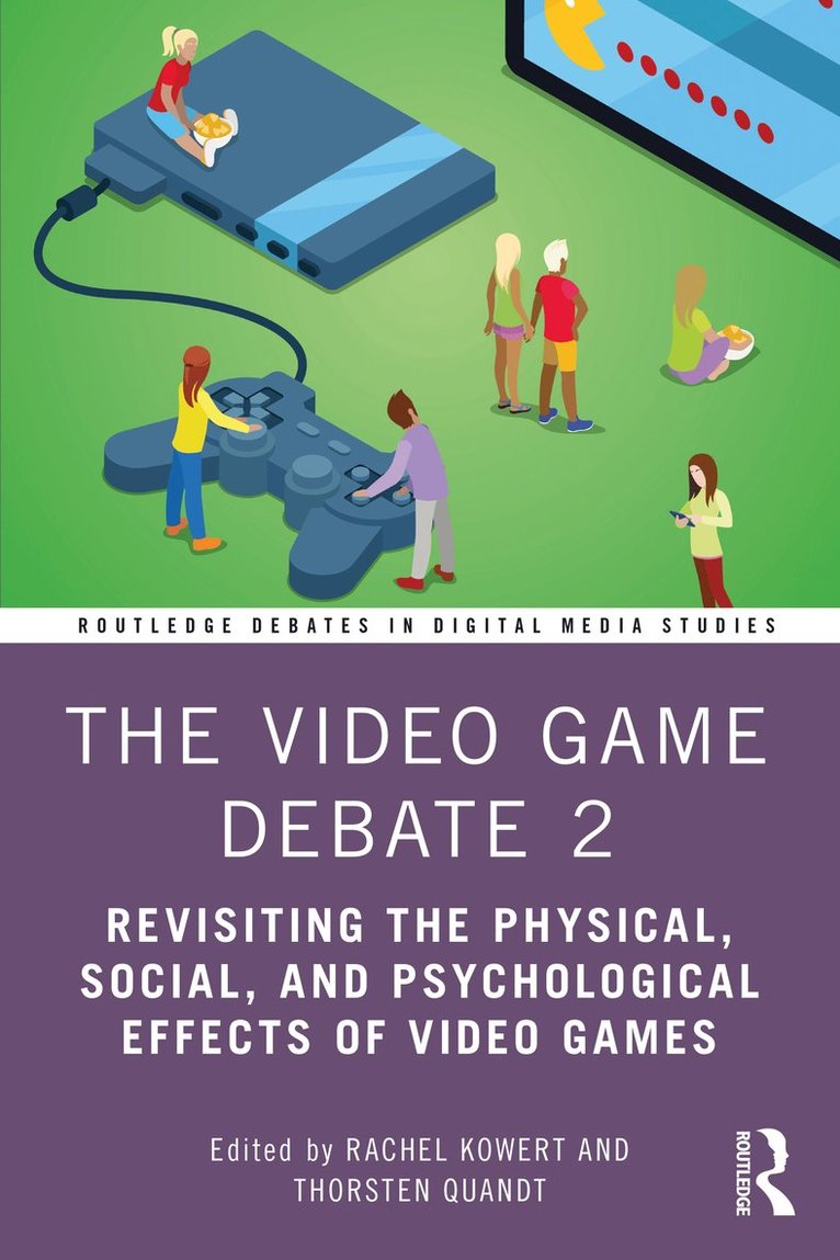 Rachel Kowert, Thorsten Quandt, Thorsten (University of Munster) Quandt - Video Game Debate 2, Häftad