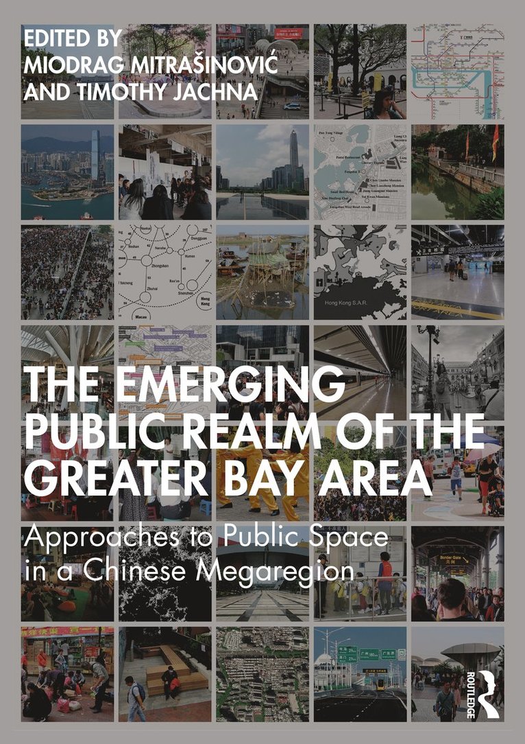 Emerging Public Realm of the Greater Bay Area 1