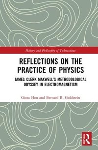 bokomslag Reflections on the Practice of Physics