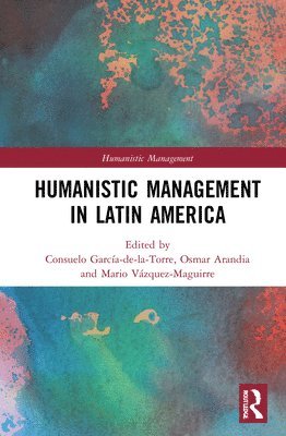 Humanistic Management in Latin America 1