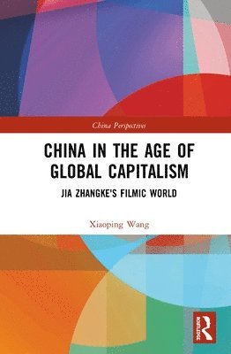 China in the Age of Global Capitalism 1