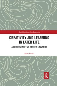 bokomslag Creativity and Learning in Later Life