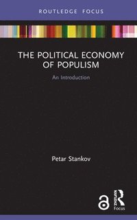 bokomslag The Political Economy of Populism