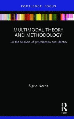 Multimodal Theory and Methodology 1