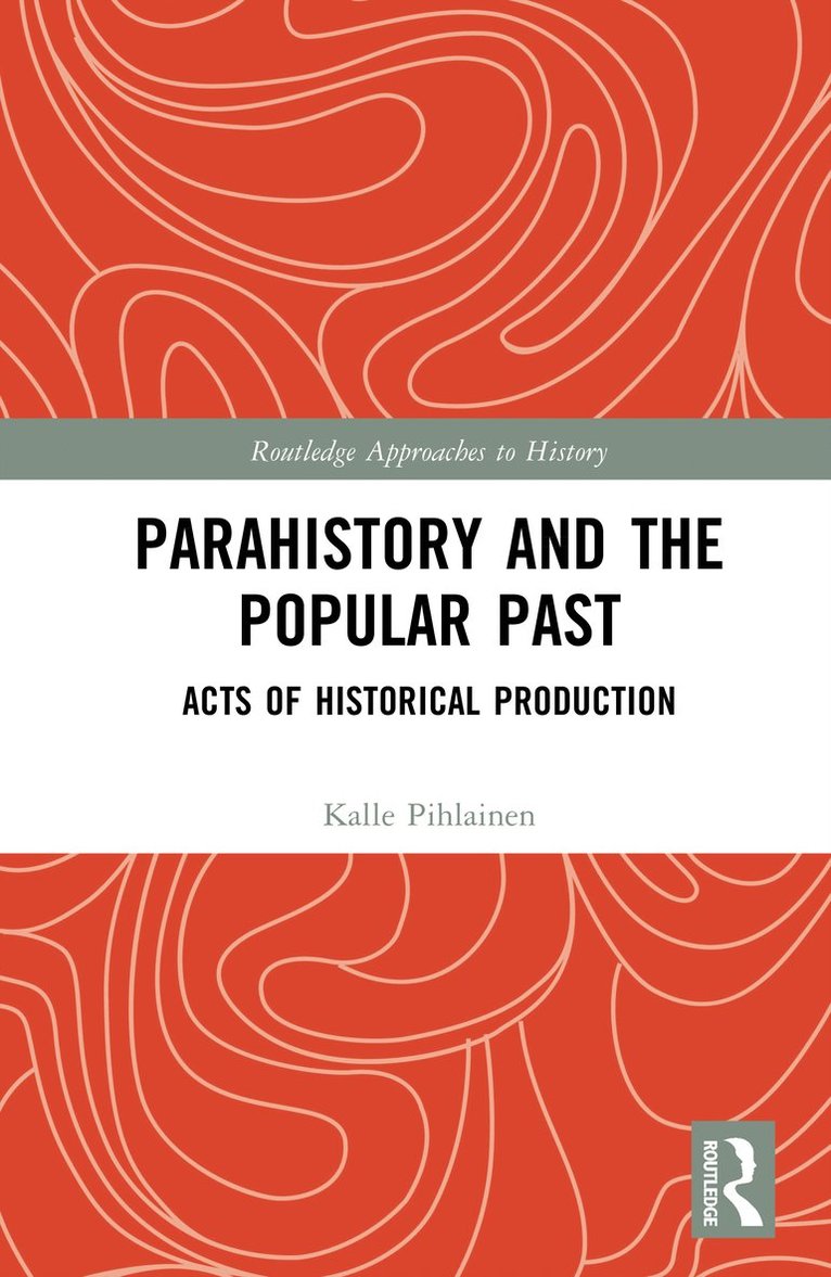 Parahistory and the Popular Past