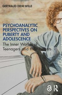 bokomslag Psychoanalytic Perspectives on Puberty and Adolescence