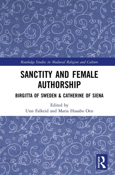 bokomslag Sanctity and Female Authorship