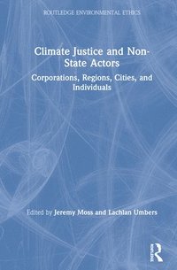 bokomslag Climate Justice and Non-State Actors