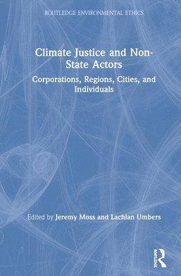 Climate Justice and Non-State Actors 1