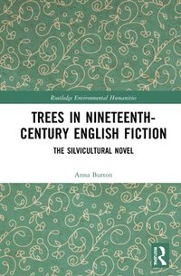 bokomslag Trees in Nineteenth-Century English Fiction