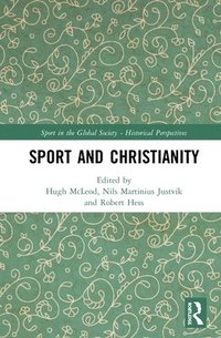 bokomslag Sport and Christianity