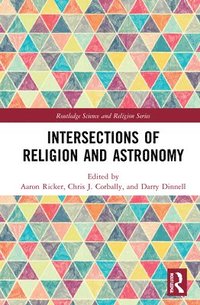 bokomslag Intersections of Religion and Astronomy