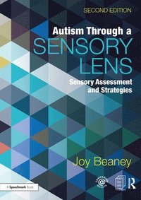 bokomslag Autism Through A Sensory Lens
