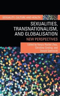 bokomslag Sexualities, Transnationalism, and Globalisation