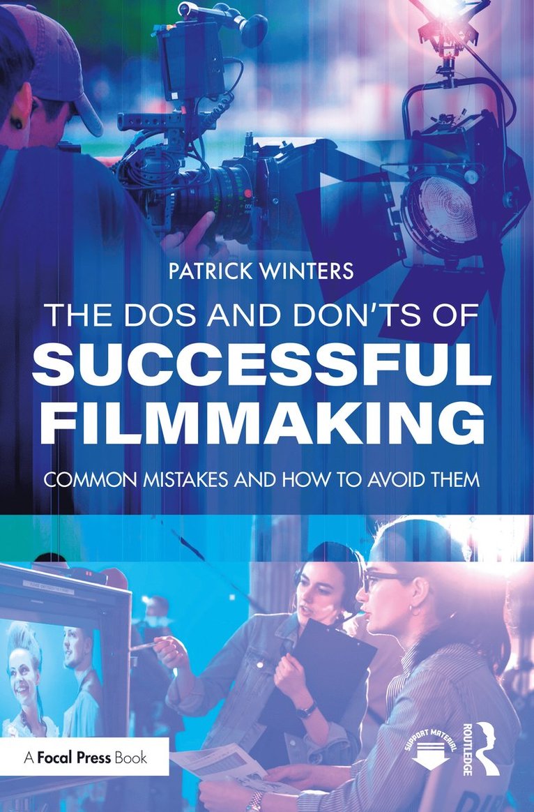 Patrick Winters - Dos and Don'ts of Successful Filmmaking, Häftad