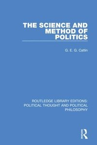 bokomslag Science and Method of Politics