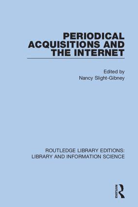 Periodical Acquisitions and the Internet 1