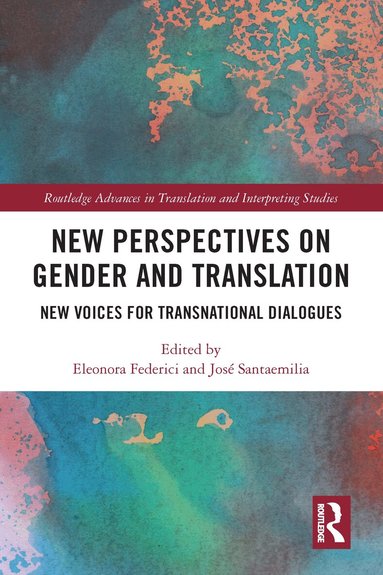 Eleonora Federici, José Santaemilia - New Perspectives on Gender and Translation, Inbunden