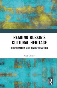 bokomslag Reading Ruskins Cultural Heritage