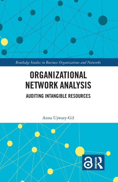 Anna Ujwary-Gil - Organizational Network Analysis, Inbunden