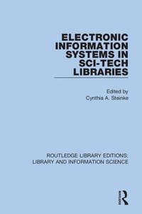 bokomslag Electronic Information Systems in Sci-Tech Libraries