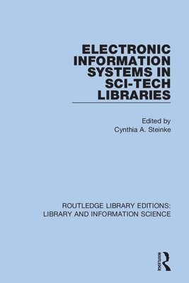 Electronic Information Systems in Sci-Tech Libraries 1