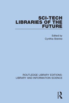 bokomslag Sci-Tech Libraries of the Future