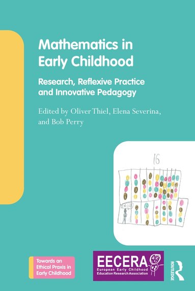 Oliver Thiel, Elena Severina, Bob Perry - Mathematics in Early Childhood, Häftad