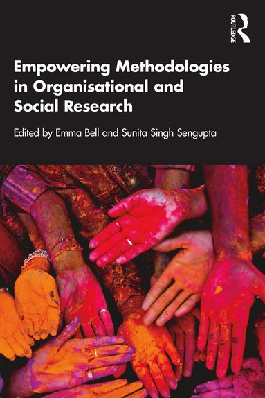 bokomslag Empowering Methodologies in Organisational and Social Research