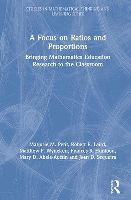 A Focus on Ratios and Proportions 1