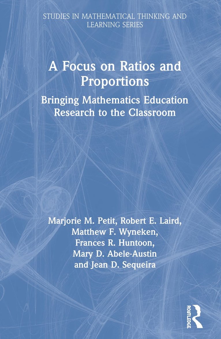 Marjorie M. Petit, Robert E. Laird, Matthew F. Wyneken, Frances R. Huntoon, Mary D. Abele-Austin, Jean D. Sequeira, USA) Petit, Marjorie M. (Vermont Mathematics Partnership Ongoing Assessment Project - Focus on Ratios and Proportions, Inbunden