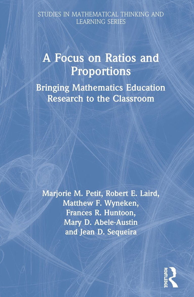 A Focus on Ratios and Proportions 1