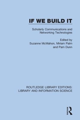 Suzanne McMahon, Miriam Palm, Pam Dunn - If We Build It, Häftad