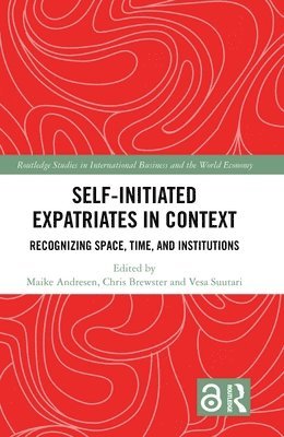 Self-Initiated Expatriates in Context 1