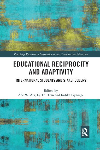 Abe Ata, Ly Tran, Indika Liyanage - Educational Reciprocity and Adaptivity, Häftad
