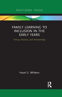 bokomslag Family Learning to Inclusion in the Early Years