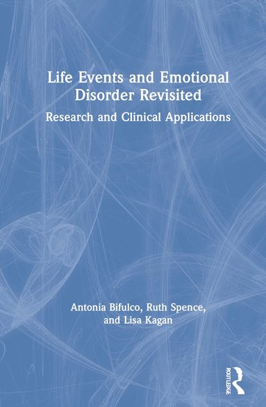 bokomslag Life Events and Emotional Disorder Revisited