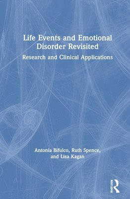 Life Events and Emotional Disorder Revisited 1