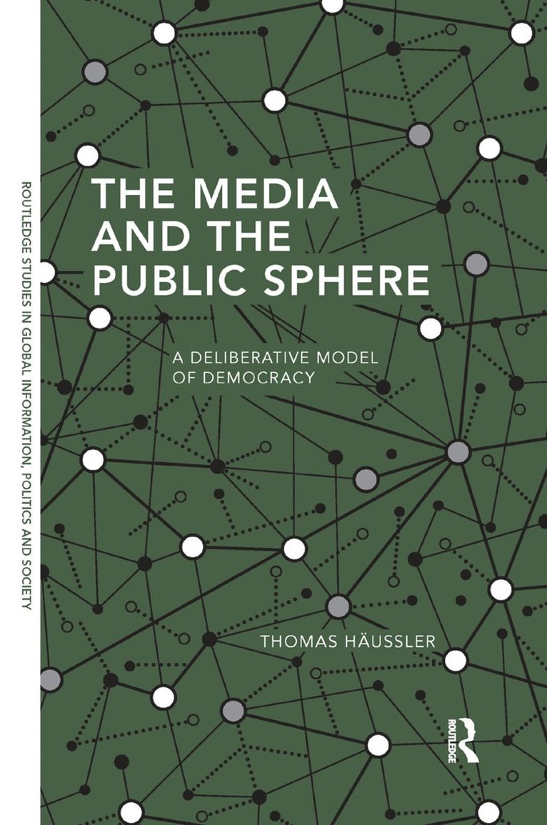 The Media and the Public Sphere 1