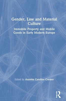 Gender, Law and Material Culture 1